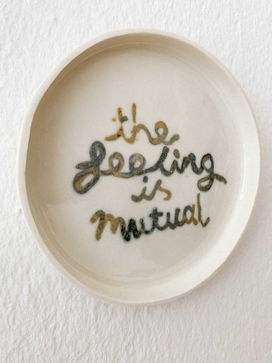 the feeling is mutual plate