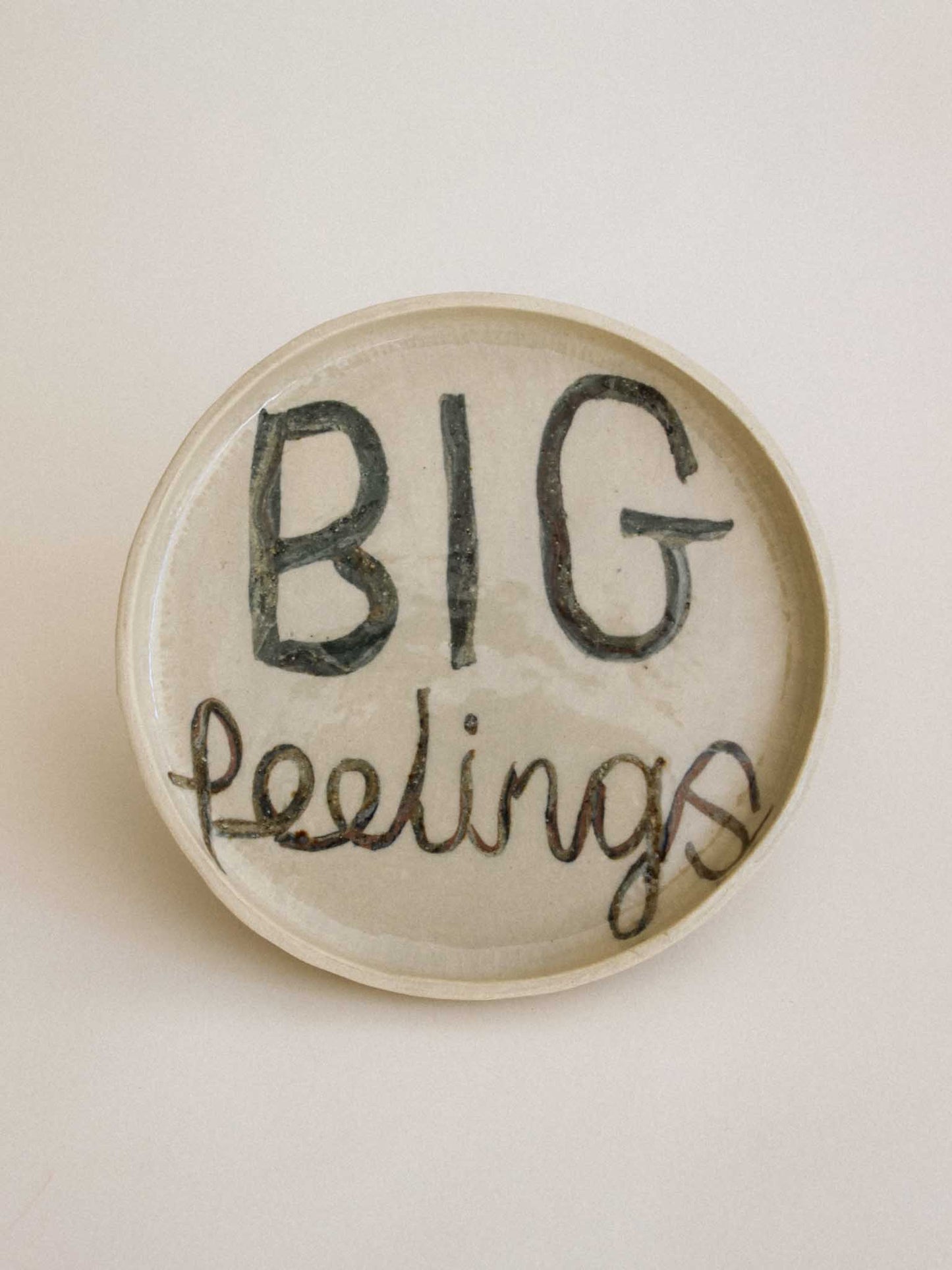 BIG feelings  (stoneware prototype) plate